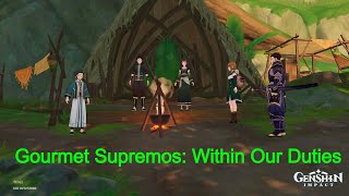 Gourmet Supremos Within Our Duties World Quest  Sumeru  Genshin Impact [upl. by Selemas]