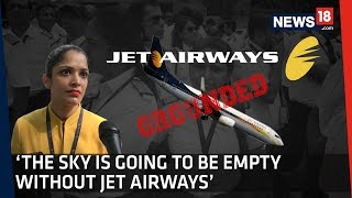 Jet Airways Crisis  “It Was Like A Family” Jet Employees Cry For Its Revival [upl. by Medeah]