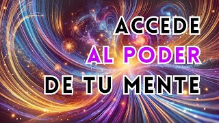 Accede al poder de tu mente con tu supraconciencia [upl. by Yendis]