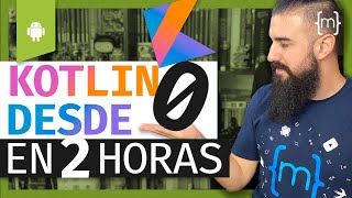 KOTLIN Curso ANDROID desde CERO para PRINCIPIANTES [upl. by Pudens606]