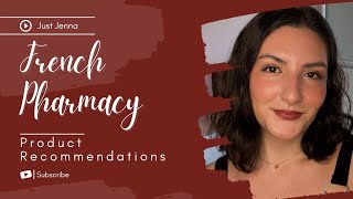 French Pharmacy Product Recommendations  Skincare amp Haircare [upl. by See]