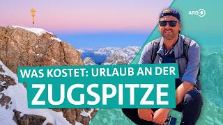 800 Euro Budget – Aktivurlaub rund um die Zugspitze  ARD Reisen [upl. by Ahsikar]