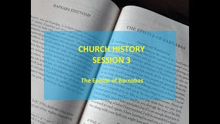 Church History 3 The Epistle of Barnabas Barnabas [upl. by Barden]