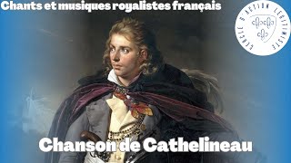 Chanson de Cathelineau  Chants et musiques royalistes français [upl. by Tteve]