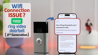 Ring Video Doorbell 2 Wont Connect To WiFi  Fixed Unable to Join Network [upl. by Laurens]