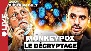 LOMS lance la fièvre du Monkeypox   Idriss Aberkane reçoit le Professeur Didier Raoult [upl. by Fanchon]