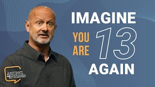 Imagine You Are 13 Again  ResLife Church  Dan Seaborn [upl. by Nyliram]