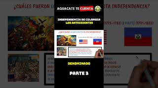 ✅ Causas de la independencia de COLOMBIA ✅ historia colombia independencia shorts batalla [upl. by Ybocaj]