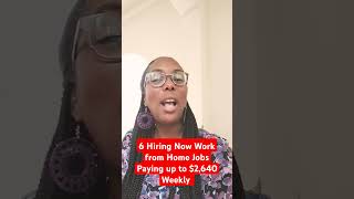 7 Hiring Now Work from Home Jobs Paying Up to 2640 Weeklyshorts [upl. by Rafaelof]