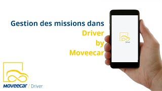 MoveeCar  FR  Gestion des missions [upl. by Kayley]