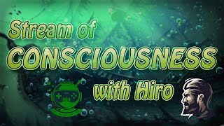 Stream of Conciousness w Hiro Ep 2  Sidescroller games [upl. by Jules]