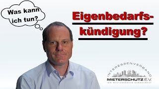 Eigenbedarfskündigung Der Vermieter kündigt und begründet das mit Eigenbedarf  IV Mieterschutz [upl. by Wales]