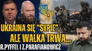 Ukraina będzie walczyła do końca Trump zakończy wojnę  ZParafianowicz i RPyffel [upl. by Tsenrae761]