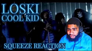 Loski  Cool Kid Reaction [upl. by Dionisio758]