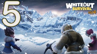 Whiteout Survival  Gameplay Walkthrough Part 5 [upl. by Booth]