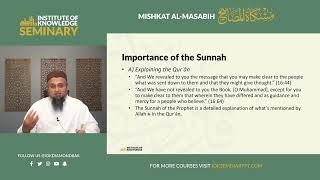 Journey Through Mishkat alMasabih Exploring Prophetic Wisdom  Lesson 1  Importance of the Sunnah [upl. by Noicnecsa]