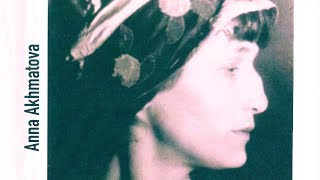 Anna AKHMATOVA – RARE DOCUMENTAIRE en français sur la poétesse 1990 [upl. by Gusella]