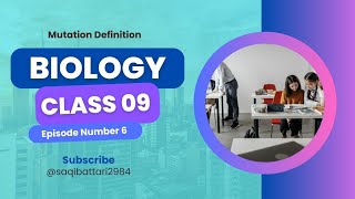 Mutation Definition  Biology Class 09  Ep06 [upl. by Petite415]