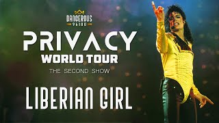 Michael Jackson  Liberian Girl  Privacy World Tour TheSecondShow FANMADE [upl. by Reeher455]