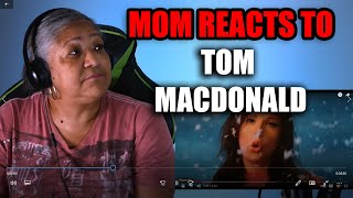 Moms First Time Reacts Tom Macdonald [upl. by Odlanir]