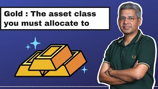 Gold  The asset class you must allocate to  Ep 303  WeekendInvesting Daily Bytes [upl. by Ahselrak895]