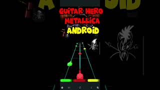 GUITAR HERO METALLICA PARA TU ANDROID elcuartoderasec2024 juegosoffline METALLICA GUITARHERO [upl. by Ewold83]