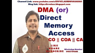 Direct Memory AccessDMA  Introduction to Direct Memory Access  What is DMA  CO  CA  COA [upl. by Ahsii814]