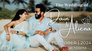 WEDDING  DAIN amp ALIENA  12th OCTOBER 2024 at 100PM  OUR LADY OF ROSARY CHURCH  NAVELIM GOA [upl. by Leirda766]