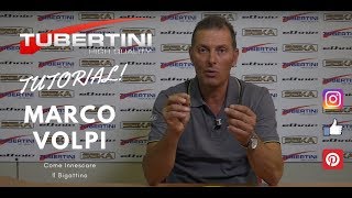 Tubertini  Innescare I Bigattini  Marco Volpi Tutorial [upl. by Desma634]