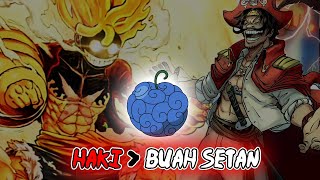 BUKTI HAKI LEBIH UNGGUL DIBANDING BUAH SETAN SUPERIOR SEKALIPUN [upl. by Ashlie79]