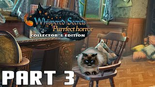 Whispered Secrets Purrfect Horror Collectors Edition  Part 3 [upl. by Care]