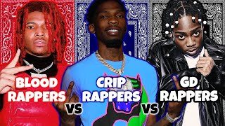 BLOOD RAPPERS VS CRIP RAPPERS VS GANGSTER DISCIPLE RAPPERS [upl. by Gilchrist]