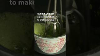 Electric whisk vs Bamboo matcha whisk 🍵 chasen [upl. by Marje]