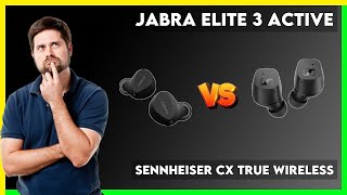 Jabra Elite 3 Active vs Sennheiser CX True Wireless Comparison [upl. by Aihtela909]