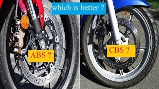 ज्यादा सुरक्षित कौन है  ABS VS CBS  BREAKING SYSTEM  MORE SAFE [upl. by Romeo501]