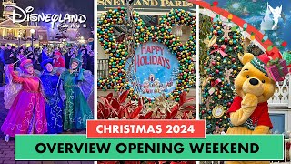 🎄 Disneyland Paris Christmas OVERVIEW Opening Weekend 2024 [upl. by Noyes]