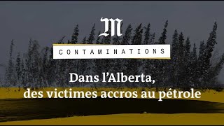 Contaminations  dans l’Alberta la malédiction du pétrole [upl. by Aynnek528]