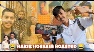 Rakib Hossain Roasted 😂  Rakib Yasin fight  Roast video  Rakib Yasin live video [upl. by Aleac]