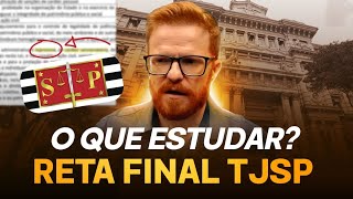 Reta final TJSP Escrevente  O QUE ESTUDAR [upl. by Quince]