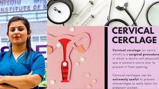 CERVIX INCOMPETENCE CERVIX CERCLAGE  NCLEX NORCET  REVIEW [upl. by Cyril]