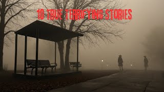 10 True Terrifying Stories [upl. by Narat]