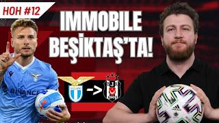 Ciro Immobile Beşiktaşta Son İtalya Golcü Ne Durumda Nasıl Kurgu Lazım  HOH 12 [upl. by Niatirb]