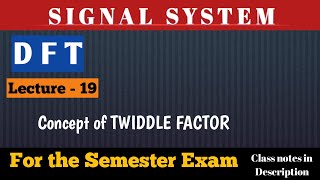 Twiddle Factor  Discrete Fourier transform [upl. by Petes]