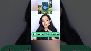 slimming tea review weightlossdiet herbalslimmingtea slimmingteareview [upl. by Aihseuqal]