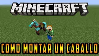 Minecraft 162 quotComo Montar un Caballoquot [upl. by Nnaarual993]