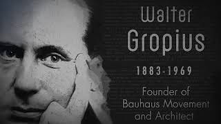 Walter Gropius Bauhaus [upl. by Selby]