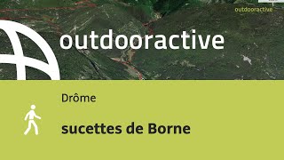 randonnée dans la Drôme sucettes de Borne [upl. by Aynekal482]