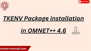 TKENV Package installation in OMNET 4 6 [upl. by Rayle]