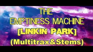 MultitraxampStems  The Emptiness Machine Linkin Park [upl. by Kcirded]