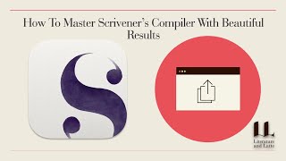 2022 How To Master Scrivener’s Compiler With Beautiful Results Webinar [upl. by Aserat]